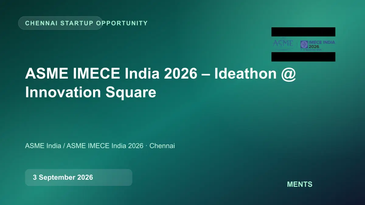 ASME IMECE India 2026 – Ideathon @ Innovation Square event banner